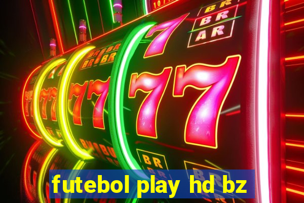 futebol play hd bz